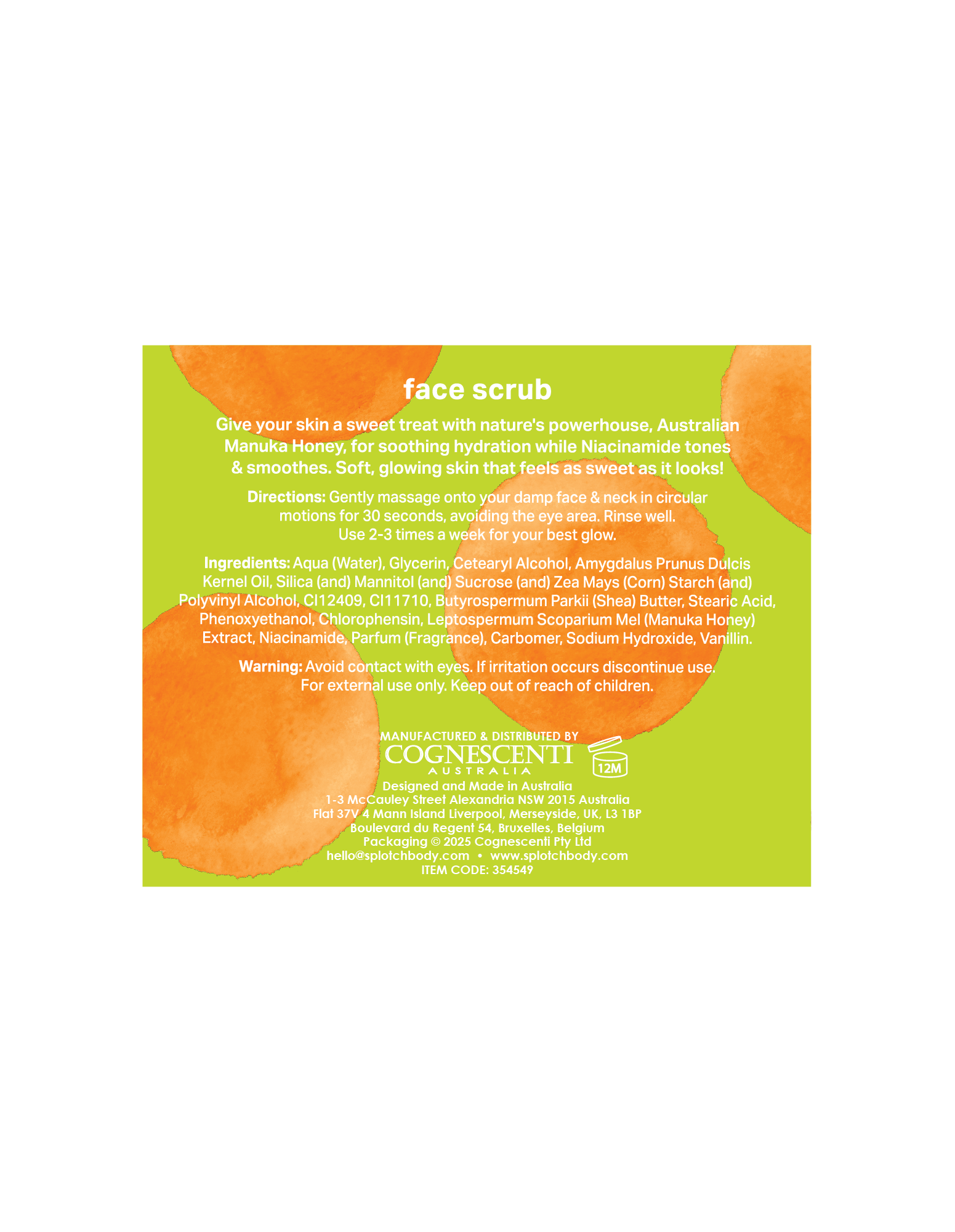 
The back label for SPLOTCH BODY Manuka Honey & Niacinamide Face Scrub on a lime green background with orange watercolor accents.