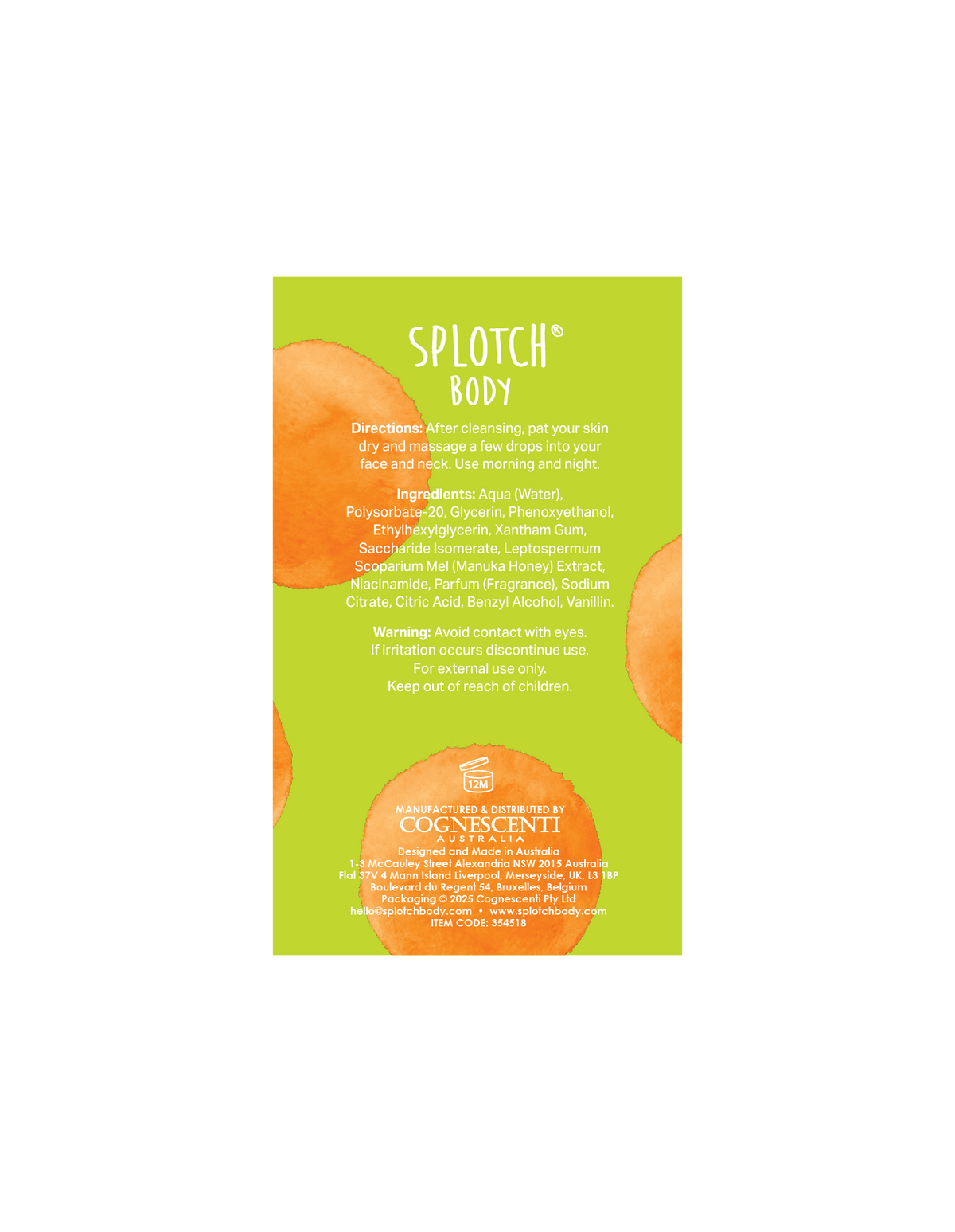 The back label for SPLOTCH BODY face and neck serum (likely part of the Manuka Honey range) on a lime green background with orange watercolor accents.