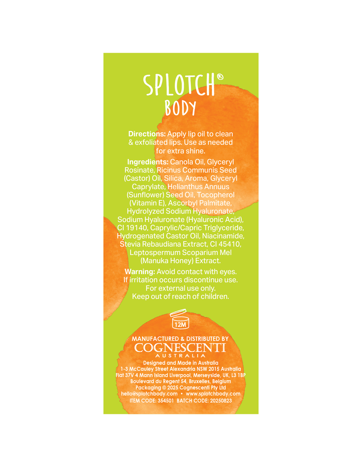 The back label for SPLOTCH BODY Manuka Honey & Niacinamide Lip Oil on a lime green background with orange watercolor splotches.