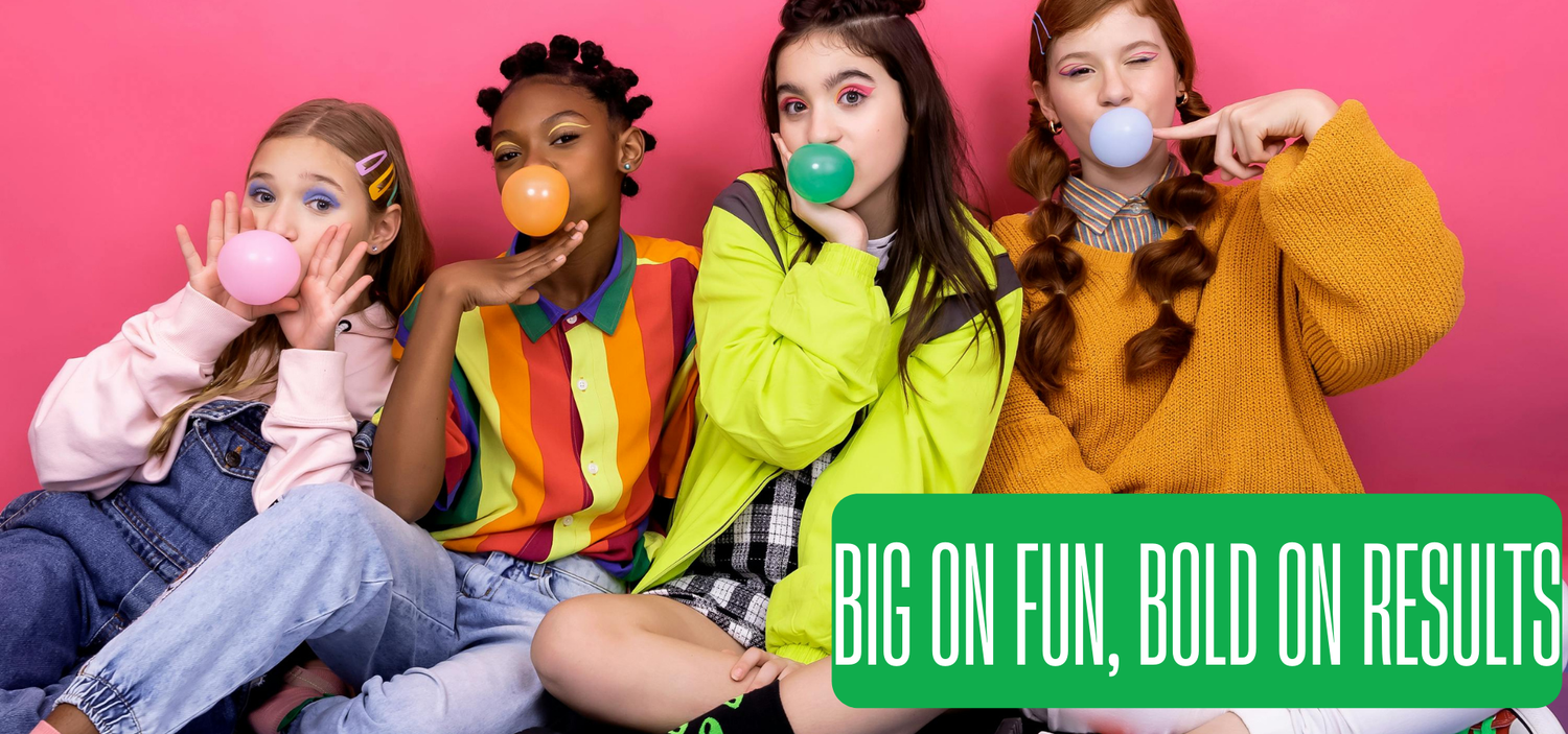 Four young people sit together against a bright pink background, each blowing a colorful bubblegum bubble. A green graphic banner in the corner features the white text "BIG ON FUN, BOLD ON RESULTS".